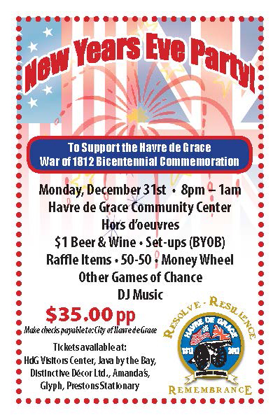 Havre de Grace New Year’s Eve Party to Raise Funds for Commemoration of War of 1812 Events