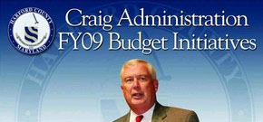 Billion Dollar Man David Craig Reduces Harford County’s FY 2009 Budget, but Includes a Hefty Employee Raise