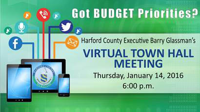 Citizens Invited to Provide Input on Harford County FY17 Budget; Virtual Town Hall Set for Jan. 14
