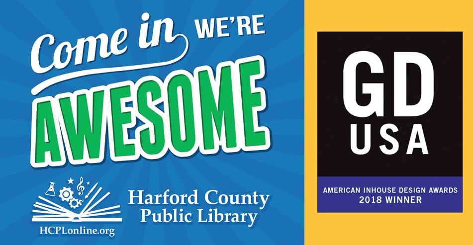 Harford County Public Library Wins 2018 American Inhouse Design Awards for Branding Campaign