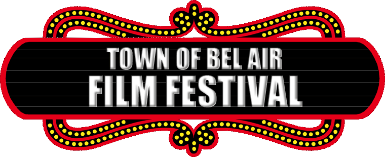 7th Annual Town of Bel Air Film Festival Kicks off at Bel Air Armory Oct. 15-17
