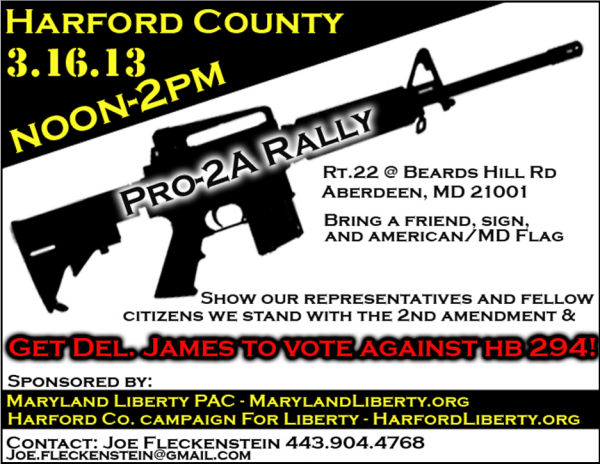 Pro-2nd Amendment Rally Saturday in Aberdeen; “Encourage Delegate Mary-Dulany James to Vote Against O’Malley’s Gun Grab Bill”