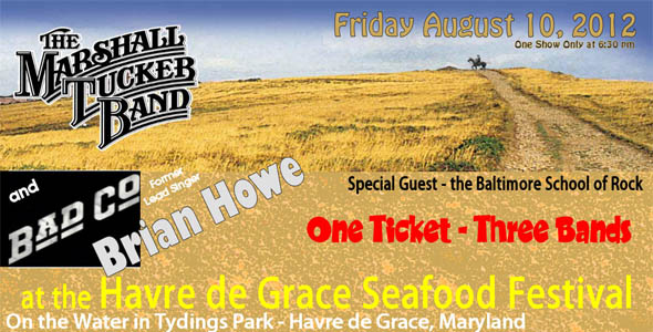 The Marshall Tucker Band and Bad Company’s Brian Howe Live at 32nd Annual Havre de Grace Seafood Festival in August
